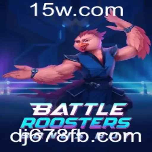 BattleRoostersBonusBuy: Desvendando o Universo do Jogo